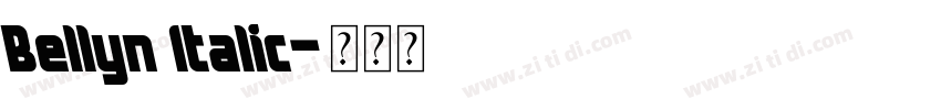 Bellyn Italic字体转换